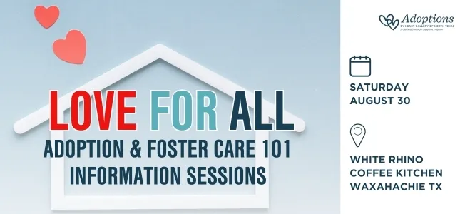 Foster Care & Adoption Info Session –  Waxahachie