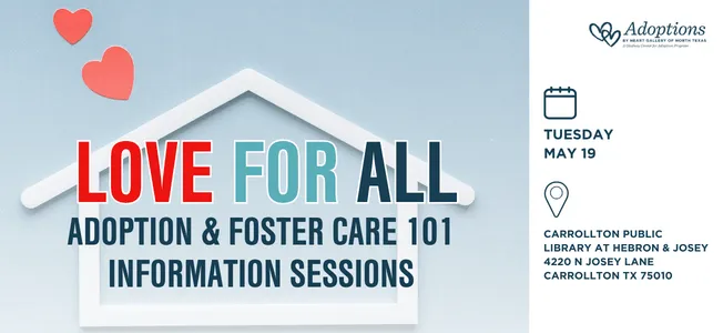 Foster Care & Adoption Info Session – Carrollton Public Library at Hebron & Josey
